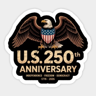 American 250Th Anniversary Sticker